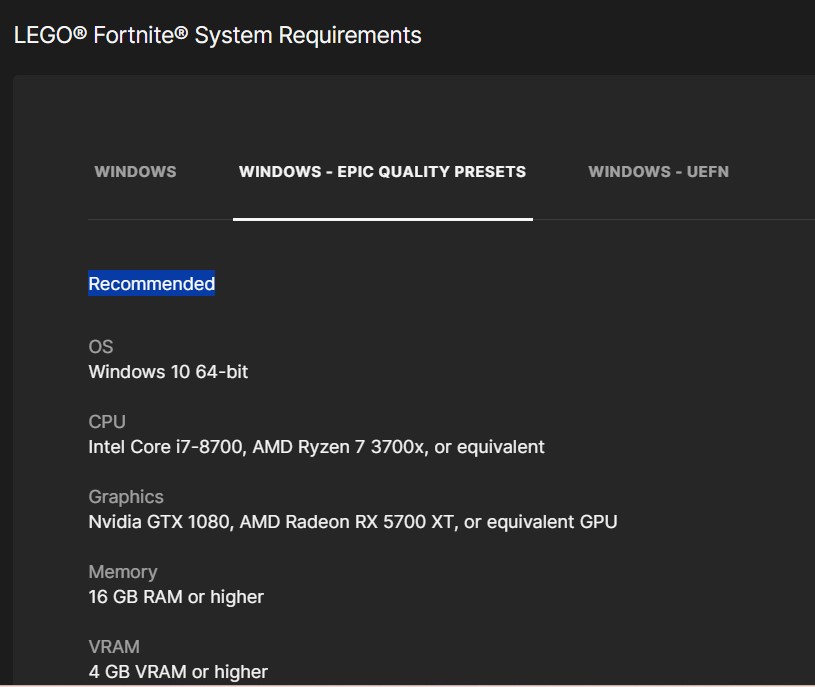 System Requirements for windows  Epic Quality Preset LEGO® Fortnite®